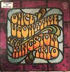 Kingston Trio - Once Upon A Time