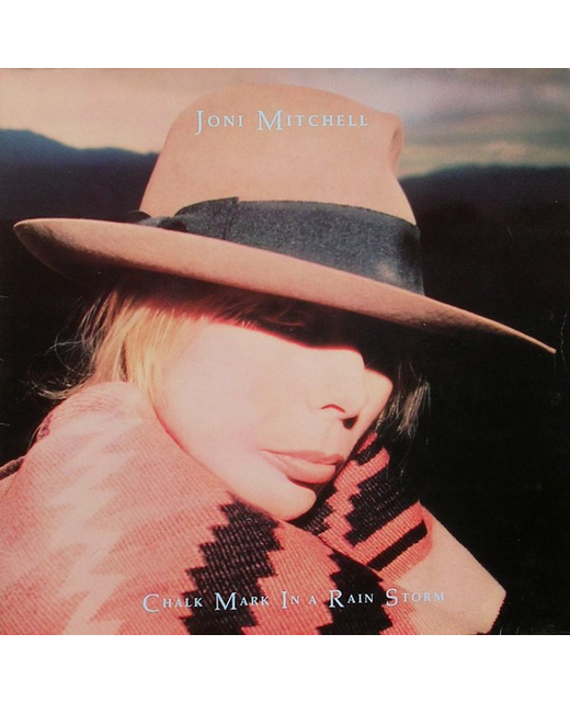 Joni Mitchell - Chalk Mark In A Rain Storm