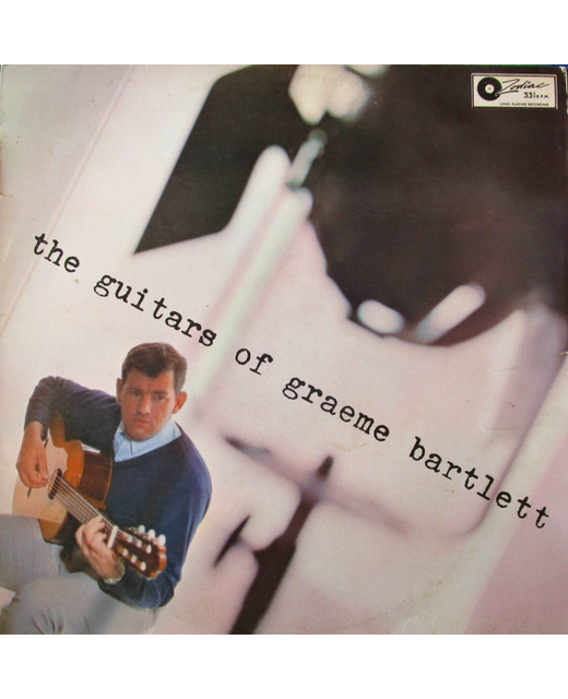 Graeme Bartlett - The Guitars Of Graeme Bartlett