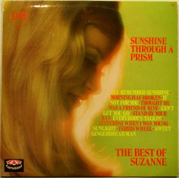 Suzanne – Sunshine Through A Prism