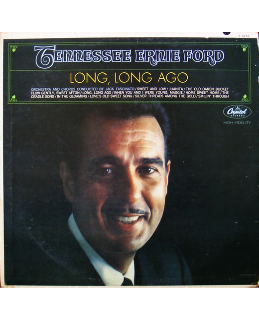 Tennessee Ernie Ford - Long, Long Ago