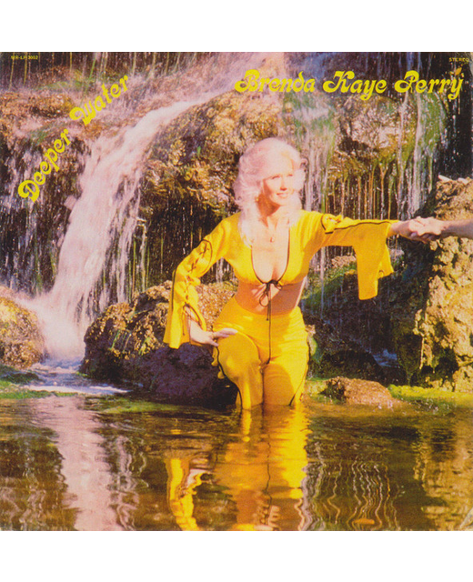 Brenda Kaye Perry - Deeper Water