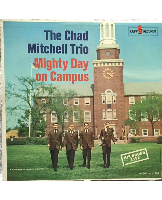 The Chad Mitchell Trio – Mighty Day On Campus