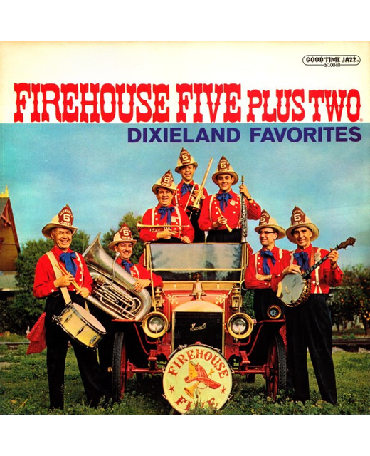 Firehouse Five Plus Two – Dixieland Favorites