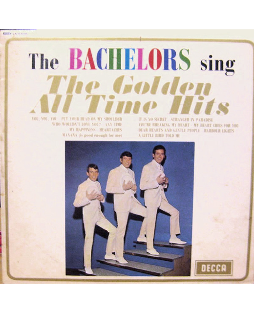 The Bachelors - Sing The Golden All Time Hits