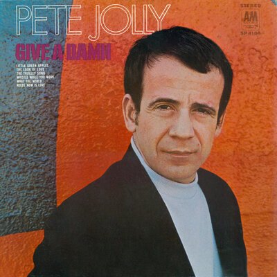 Pete Jolly – Give A Damn-lp-Tron Records