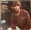 Joe South - Don't It Make You Want To Go Home