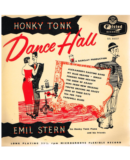 Emil Stern And His Honky Tonk Piano And His Friends - Honky Tonk Dance Hall (10")