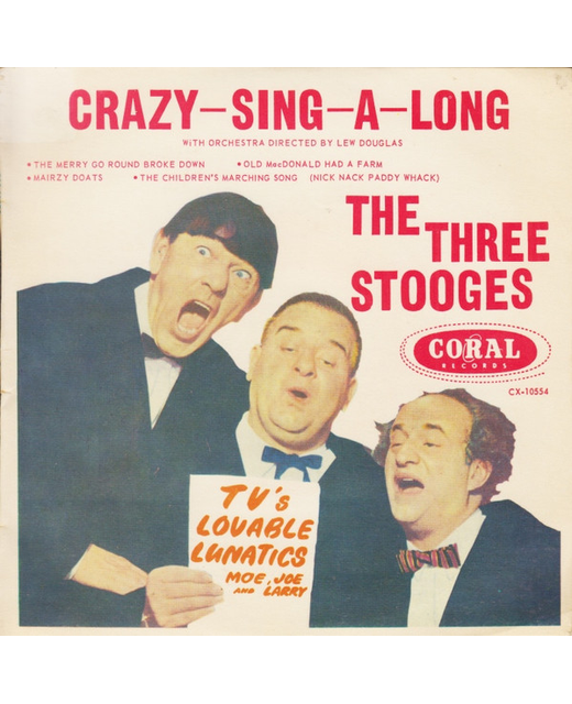 The Three Stooges - Crazy-Sing-A-Long (7")