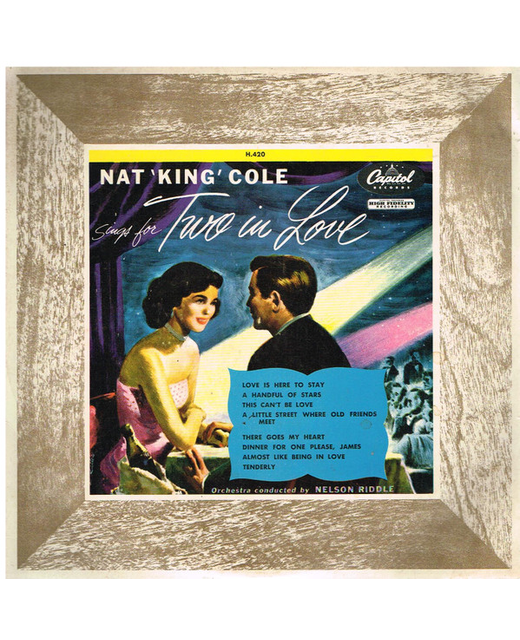 Nat King Cole - Sings For Two In Love (10")