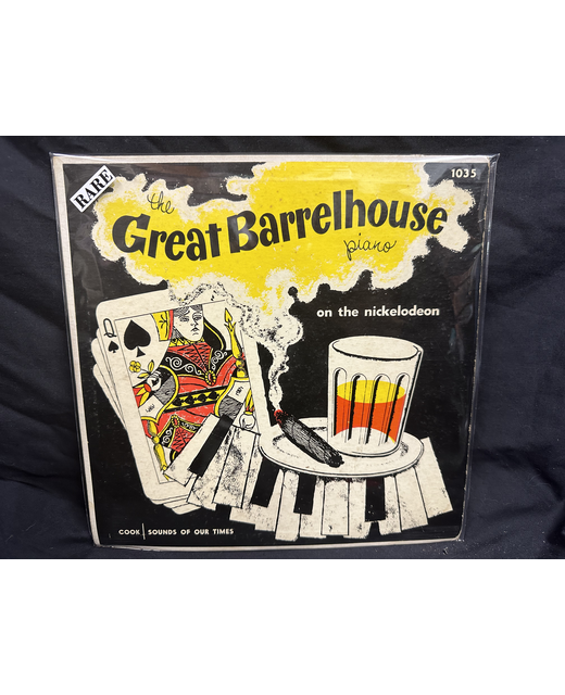 Unknown Artist - Te Great Barrelhouse Piano On The Nickelodeon (10")