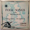 Murray Dickie, John Pritchard - Folk Songs Of The British Isles (10")