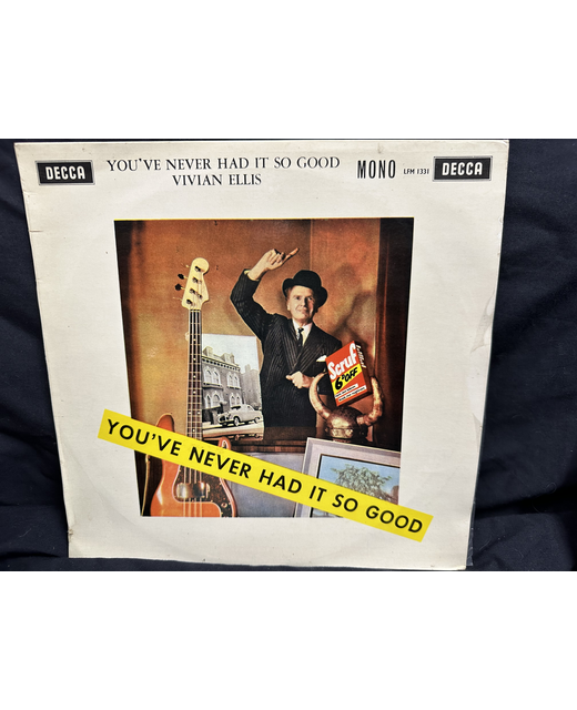 Vivian Ellis - You've Never Had It So Good (10")