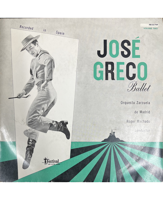 Jose Greco - Ballet - Volume Two