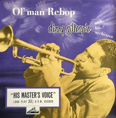 Dizzy Gillespie And His Orchestra - Ol' Man Rebop (10")-10"-Tron Records