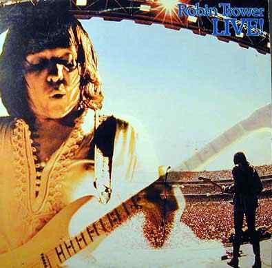 Robin Trower - Robin Trower Live! (12")-lp-Tron Records