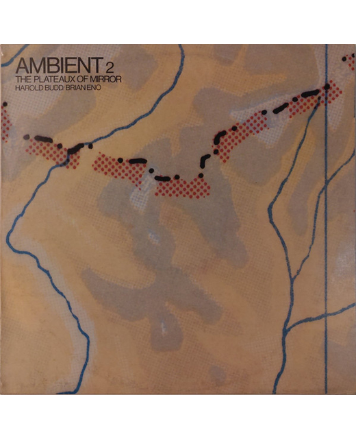 Harold Budd / Brian Eno - Ambient 2 (The Plateaux Of Mirror) (12")