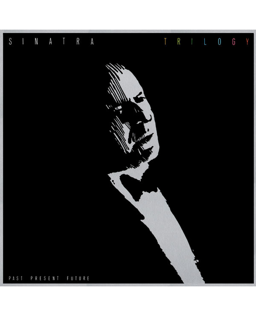 Frank Sinatra - Trilogy Past, Present, Future