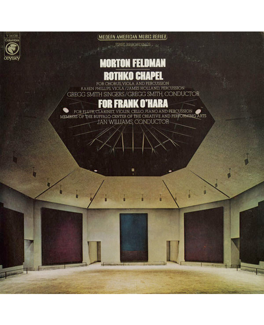 Morton Feldman - Rothko Chapel / For Frank O'Hara (12")