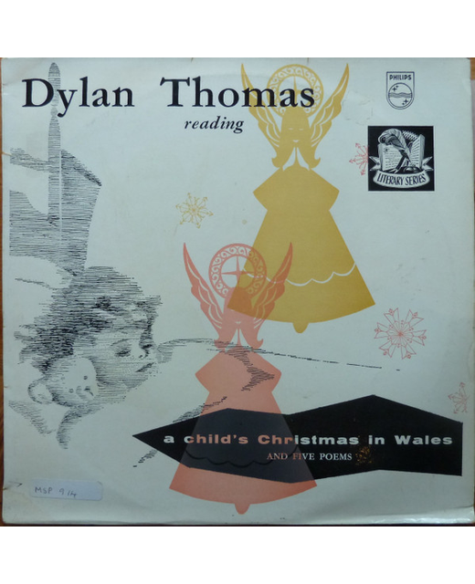 Dylan Thomas - Reading A Child's Christmas In Wales And Five Poems (12")