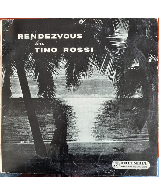 Tino Rossi - Rendezvous With Rossi (10")