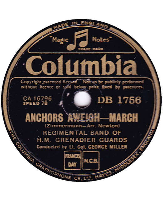 Regimental Band Of H.M. Grenadier Guards - Anchors Aweigh / Liberty Bell (10")