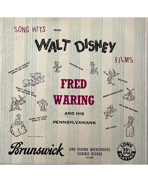 Fred Waring - Song Hits From Walt Disney Films (10")