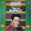 Elvis Presley - Fun In Acapulco (12")