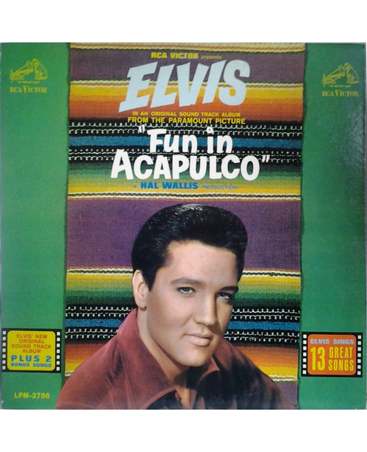 Elvis Presley - Fun In Acapulco (12")