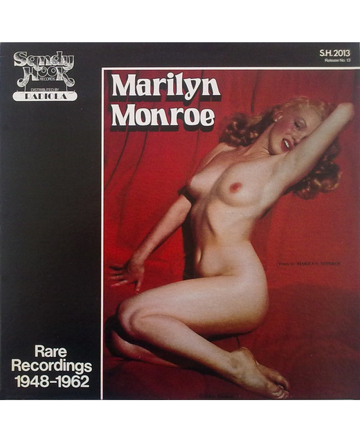 Marilyn Monroe - Rare Recordings 1948 - 1962