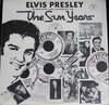 Elvis Presley - Interviews And Memories Of The Sun Years
