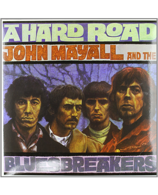John Mayall & The Bluesbreakers – A Hard Road (12")