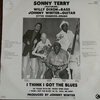 Sonny Terry And Others - I Think I Got The Blues (12")