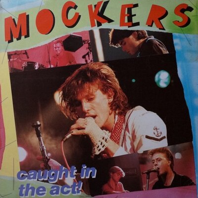 The Mockers - Caught In The Act (12")-lp-Tron Records