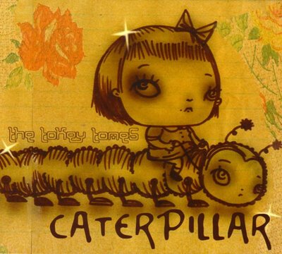 The Tokey Tones - Caterpillar (CD)-cds-Tron Records