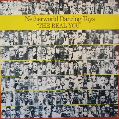 Netherworld Dancing Toys - The Real You-lp-Tron Records