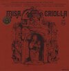 Los Fronterizos Chorus And Orchestra - Misa Criolla