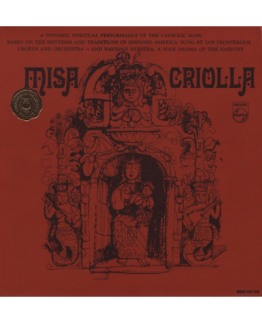 Los Fronterizos Chorus And Orchestra - Misa Criolla