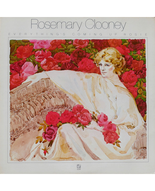 Rosemary Clooney - Everything's Coming Up Rosie (12")