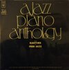Various - A Jazz Piano Anthology From Ragtime To Free Jazz (12")