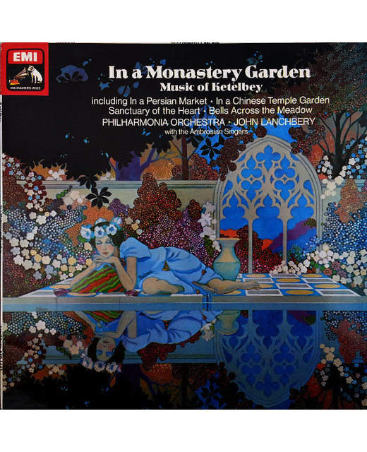A.W. Ketelbey / John Lanchbery - In A Monastery Garden (12")