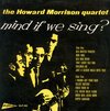 The Howard Morrison Quartet - Mind If We Sing