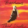 Bauhaus – Ziggy Stardust / Third Uncle