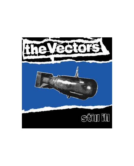 The Vectors - Still Ill