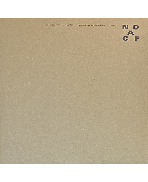 The 1975 – Notes On A Conditional Form