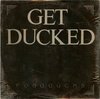 Roadducks – Get Ducked
