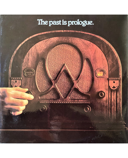 Various – The Past Is Prologue
