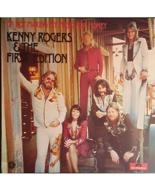 Kenny Rogers & The First Edition – I'm Not Making My Music For Money