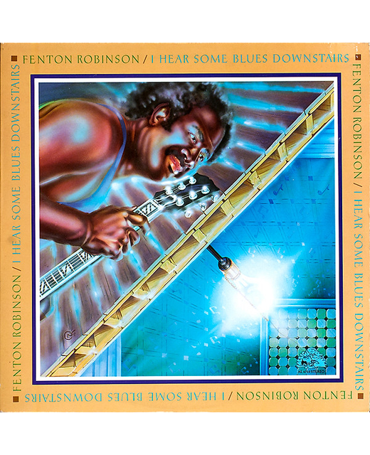 Fenton Robinson – I Hear Some Blues Downstairs