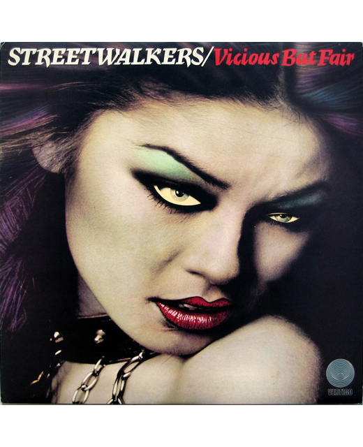 Street Walkers - Vicious But Fair